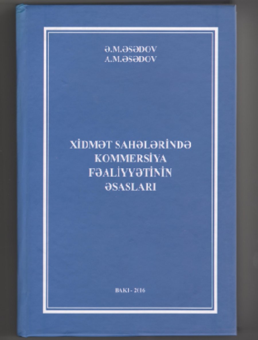 “Xidmət sahələrində kommersiya fəaliyyətinin əsasları”
