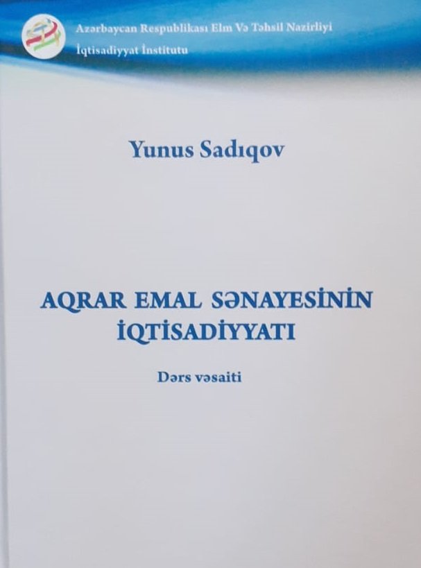 Published a textbook "Economics of the Agro-Processing Industry"