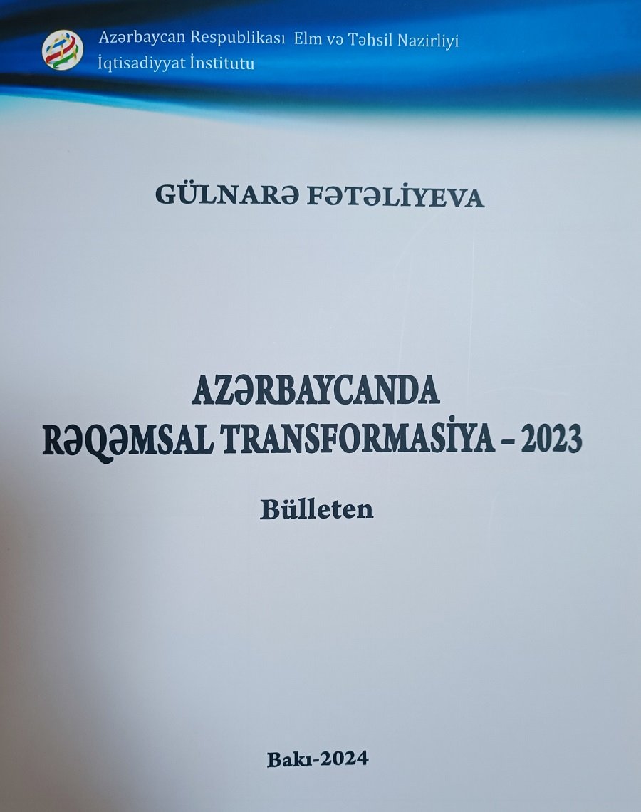 “Azərbaycanda rəqəmsal transformasiya – 2023” bülleteni çap olunub