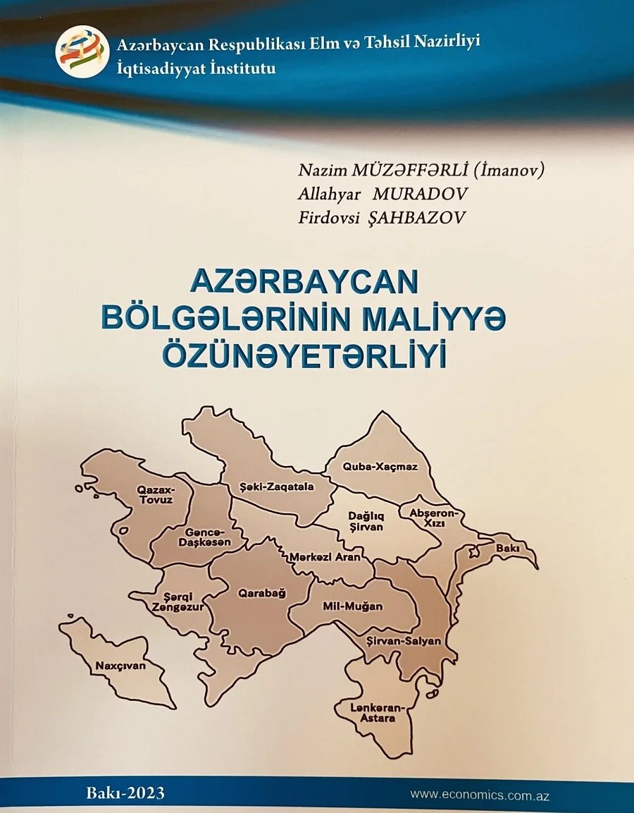 “Azərbaycan bölgələrinin maliyyə özünəyetərliyi – 2021”
