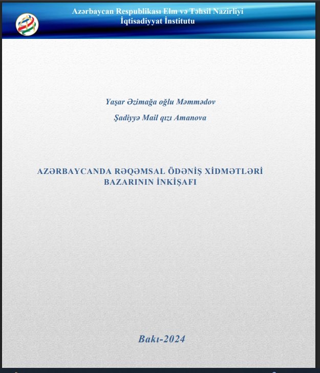 “Azərbaycanda rəqəmsal ödəniş xidmətləri bazarının müasir inkişafı” bülleteni nəşr olunub